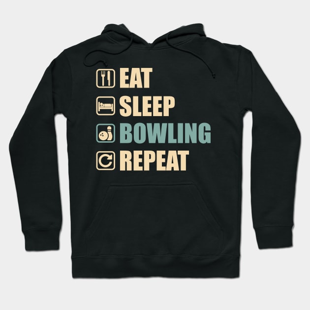 Eat Sleep Bowling Repeat - Funny Bowling Lovers Gift Hoodie by DnB